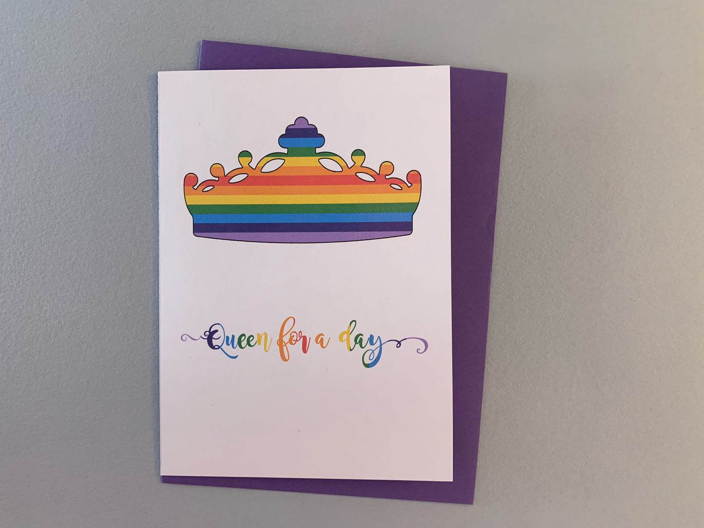 Rainbow Queen for a Day