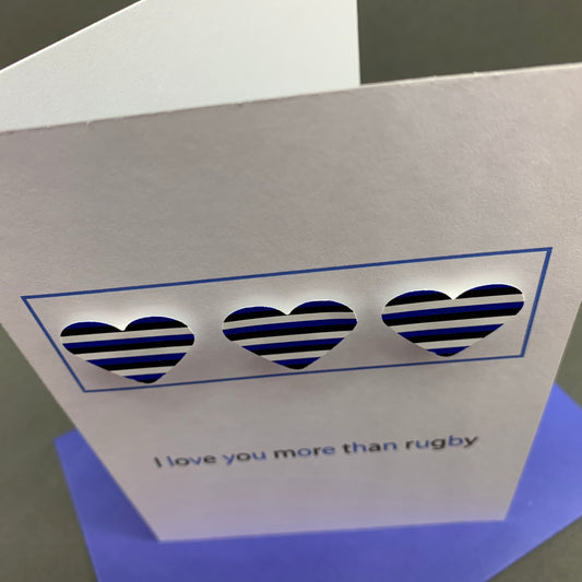 I love you more than rugby