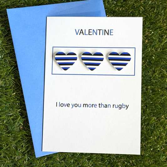 I love you more than rugby