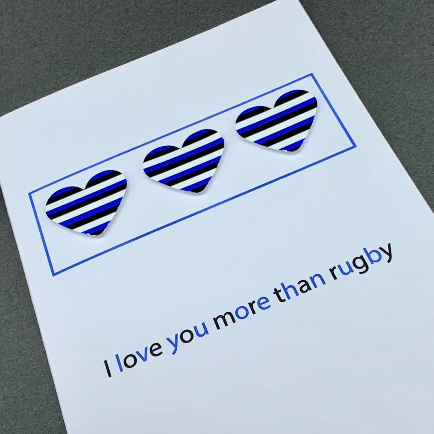 I love you more than rugby
